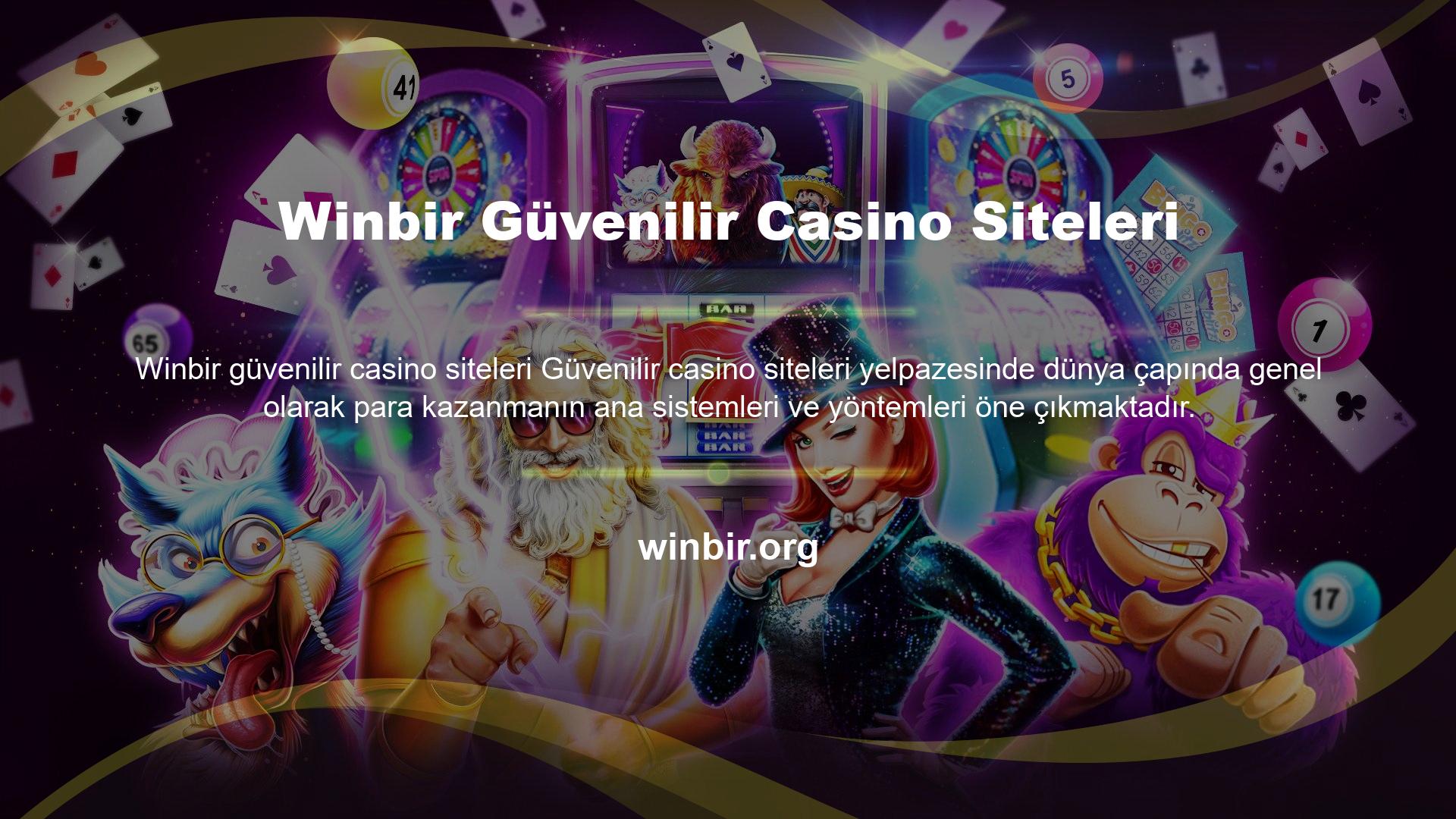 Winbir birçok bahis adresini güvenilir casino siteleri olarak adlandırabilir