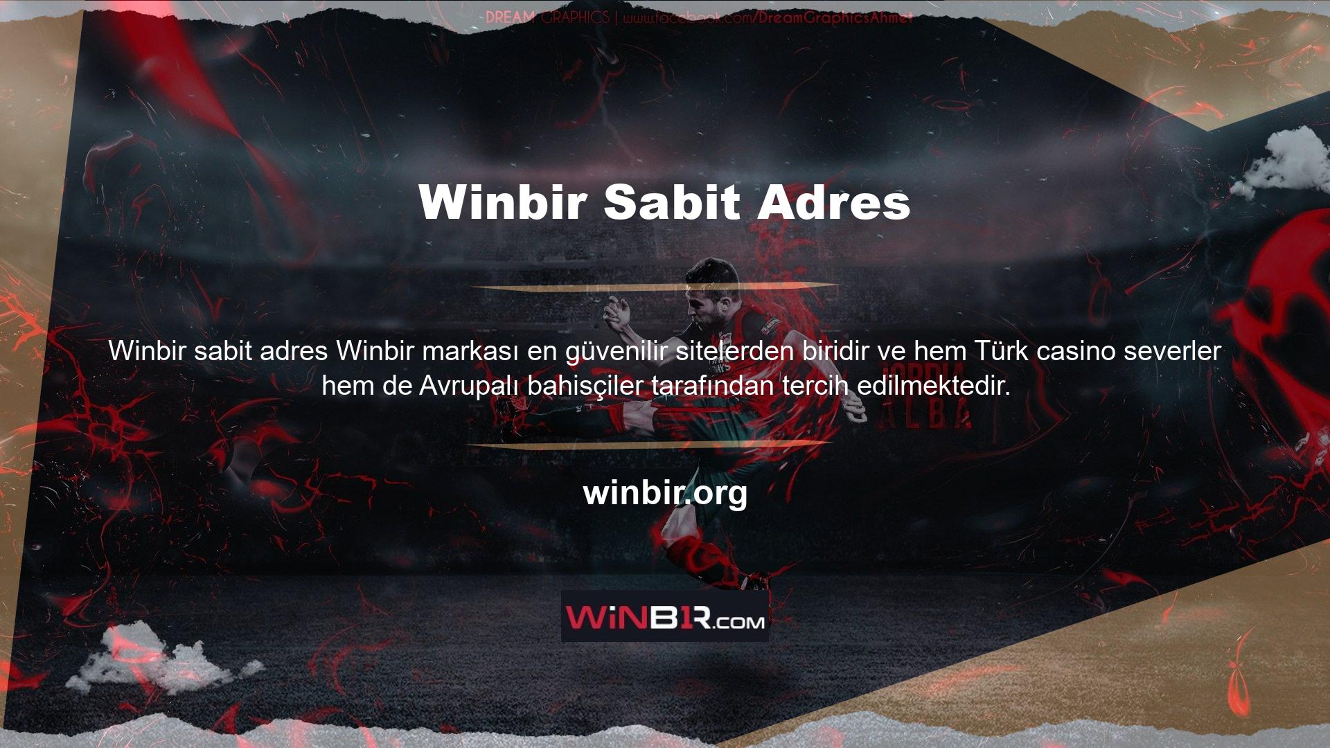 Kalıcı bir reklam adresi olan Winbir, Avrupa'da ünlü bir yer izlenimi veriyor
