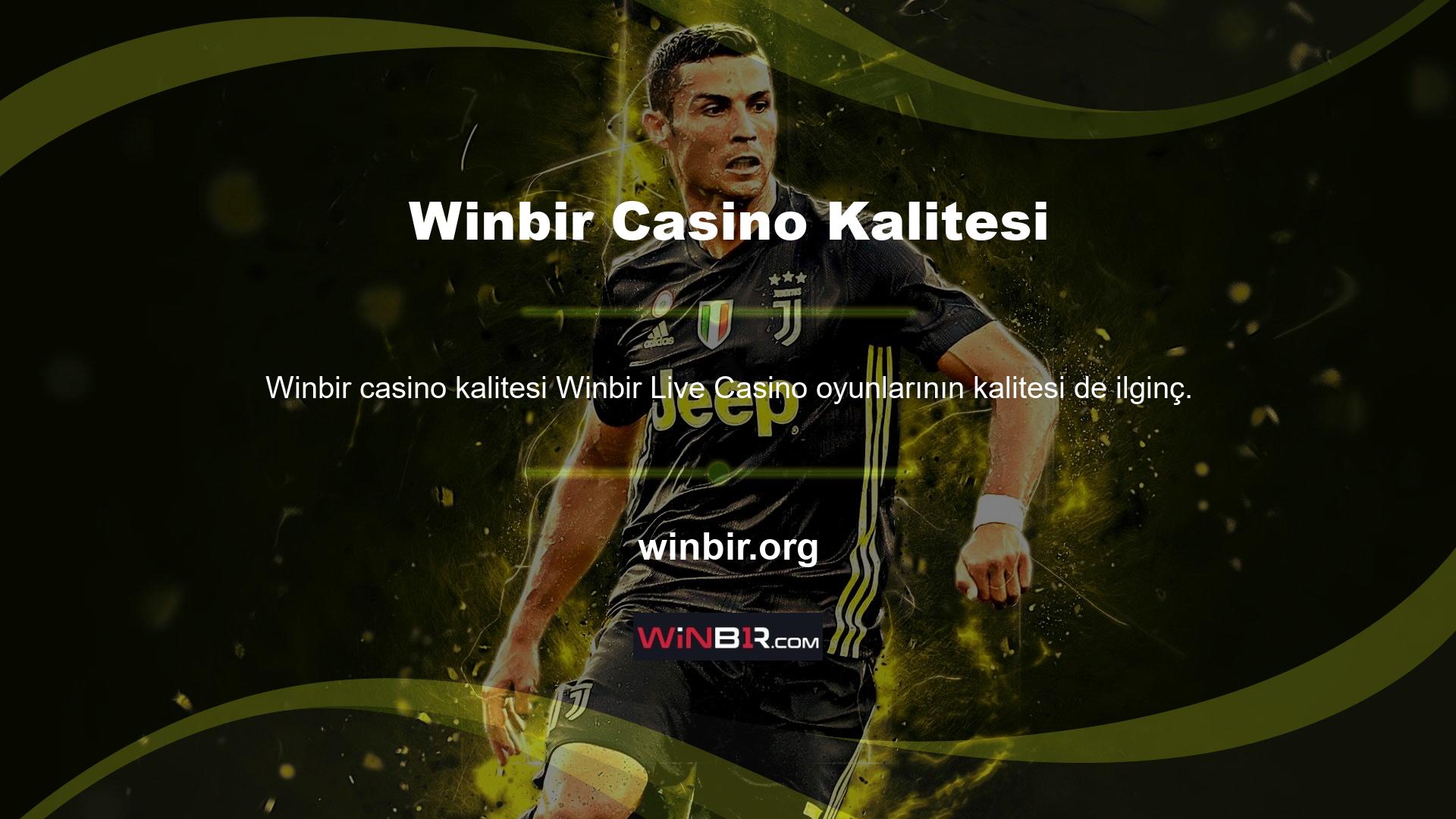 Bu bölümdeki Winbir Live Casino oyunlarının kalitesi burada verilen arka plan bilgilerinde açıklanmaktadır